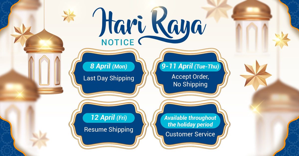 Hari Raya Holiday Notice – Ujuwon